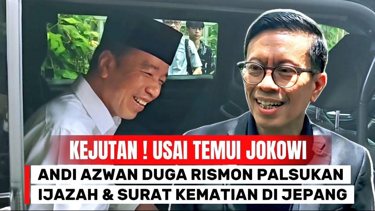 Usai Temui Jokowi ! Andi Azwan Ungkap Dugaan Ijazah Rismon Palsu & Palsukan Surat Kematian di Jepang