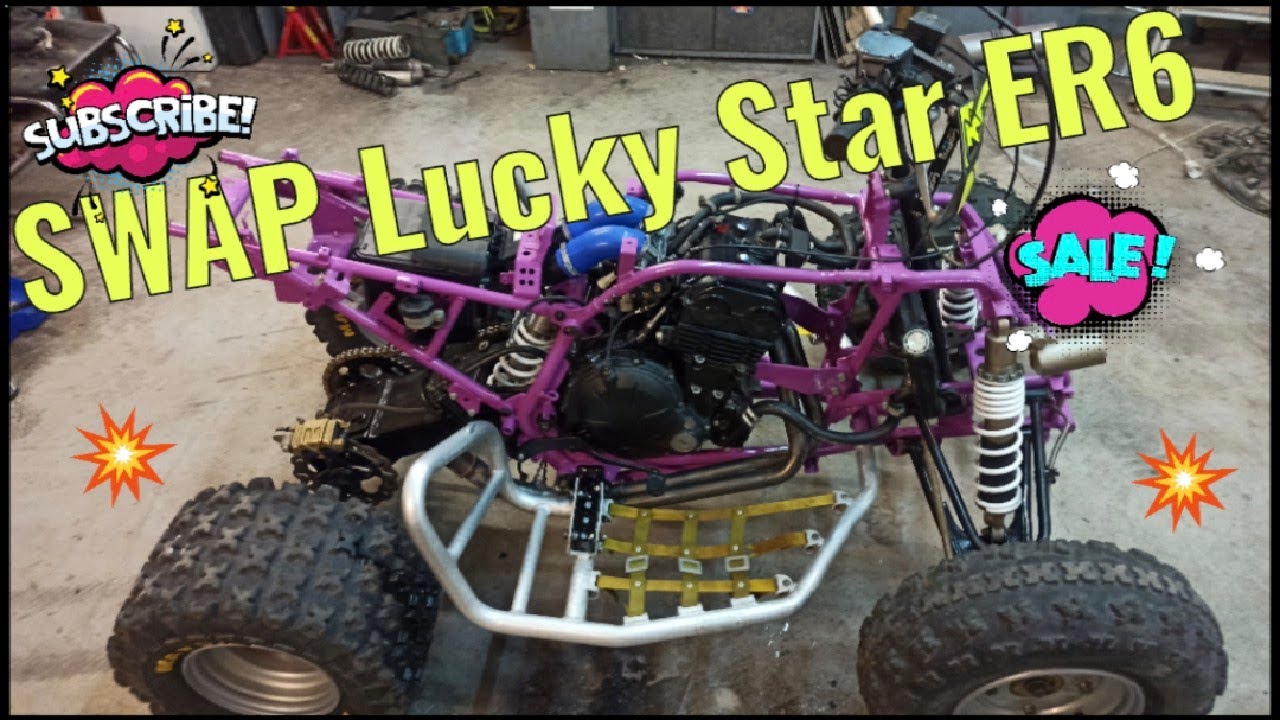 SWAP Lucky Star 300 to ER6 650