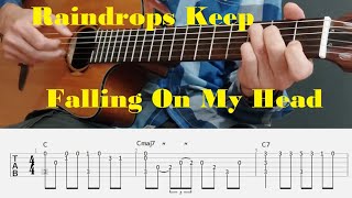 Raindrops Keep Falling On My Head  - Burt Bacharach - Fingerstyle Guitar Tutorial tabs and chords