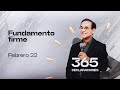 Declaración del día - Fundamento firme - 22 Febrero2024