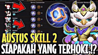 KETIKA AUSTUS 2 GAK DIBAN | SEMUANYA PAKE AUSTUS ! SIAPAKAH YANG HOKI? - Mobile Legends Magic Chess