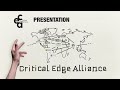 Presentation - Critical Edge Alliance