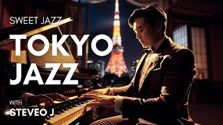 Sweet Tokyo jazz in Japan