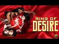 Ring of Desire (2021) | Full Movie | Felissa Rose | Julie Anne Prescott | Mindy Gilkerson image