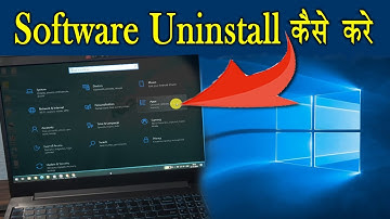 software uninstall kaise kare ? how to uninstall Software/app in laptop/PC/Computer windows 10