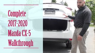 2017 - 2020 Mazda CX-5 Feature Walkthrough