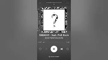 xxxtentation- SMASH!