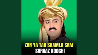 Download Lagu Zar Ya Tar Shamlo Sam MP3