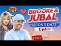 Brooke And Jubal Second Date Update - One Joke Ruined The Date 😳 | Ep.4