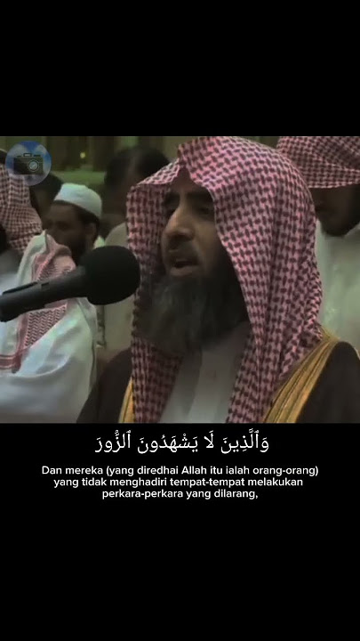 Surah Al-Furqan 72-75 | Muhammad Al-Luhaidan (Malay Translation)