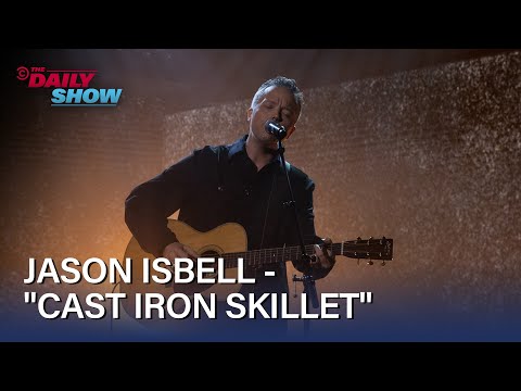 Jason Isbell Performs "Cast Iron Skillet" | The Daily Show