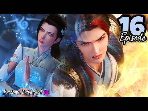 The Eternal Powers Episode 16 Explain in Hindi 