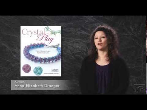 Anna Elizabeth Draeger - Crystal Brillance & Crystal Play