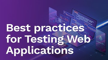 [Blog] Best practices for Testing Web Applications | Web Application Testing Checklist