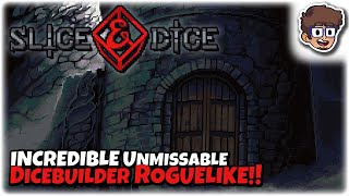 INCREDIBLE UNMISSABLE DICEBUILDER ROGUELIKE!! | Let's Try: Slice & Dice | Gameplay