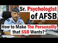 How to make the personality that ssb wants   shubham varshney