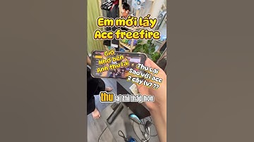 Acc FreeFire Này Giờ Thu Như Nào Ta ? #freefire #freefireshorts #shopdh5