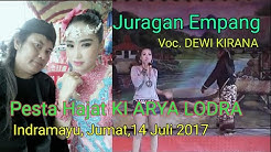 JURAGAN EMPANG - Dewi Kirana, Sandiwara Lingga Buana. Pesta Hajat KI ARYA LODRA Jumat 14 Juli 2017  - Durasi: 7:28. 