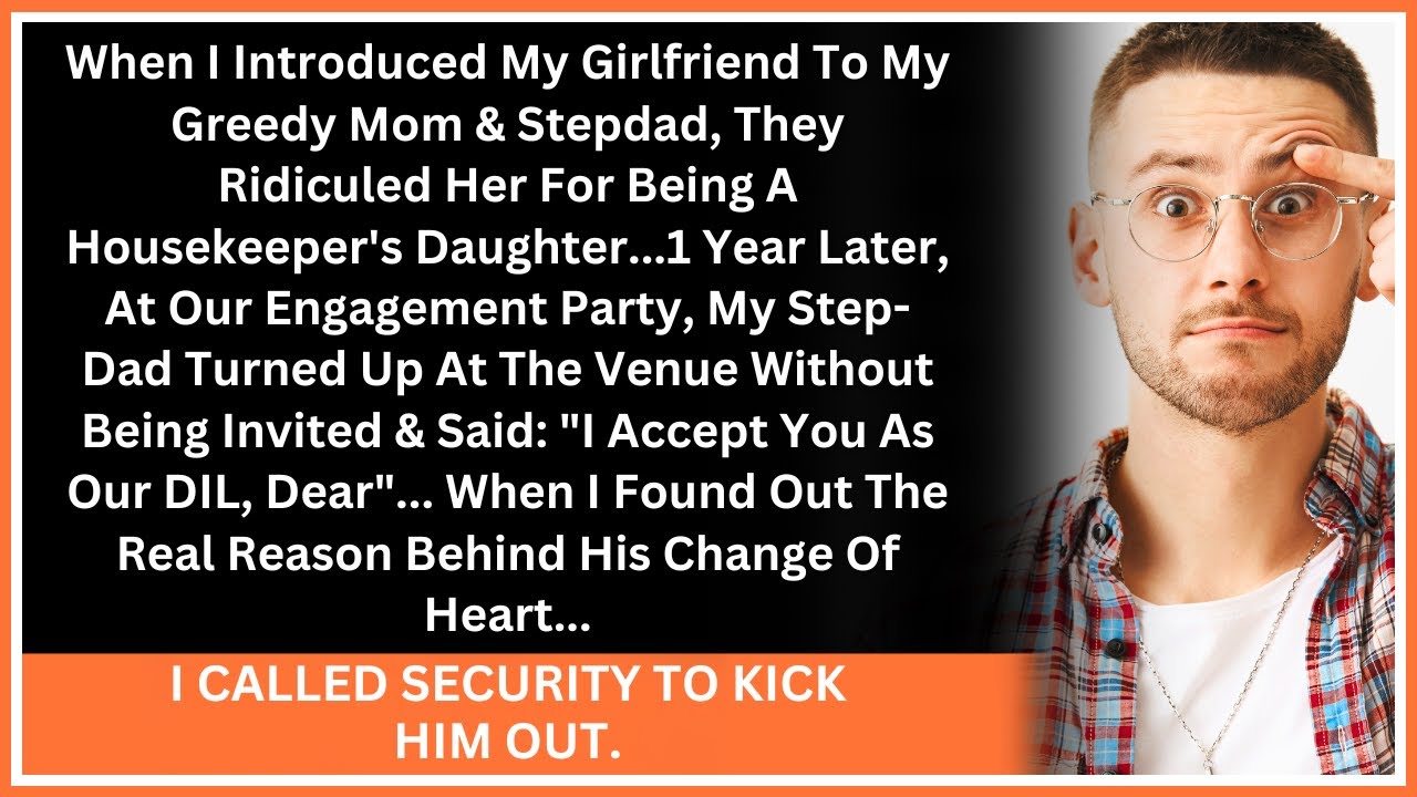When I Introduced My Girlfriend To My Greedy Mom & Stepdad, They ...