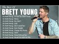 Brett young greatest hits full album  best songs of brett youngcountry songs playlist 2023