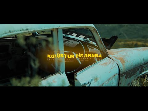 Reyes Burak x Bertan Uçar - Külüstür Bir Araba (Official Video)