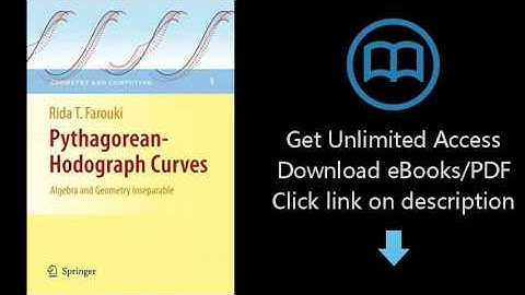 Pythagorean-Hodograph Curves: Algebra and Geometry Inseparable (Geometry and Computing)