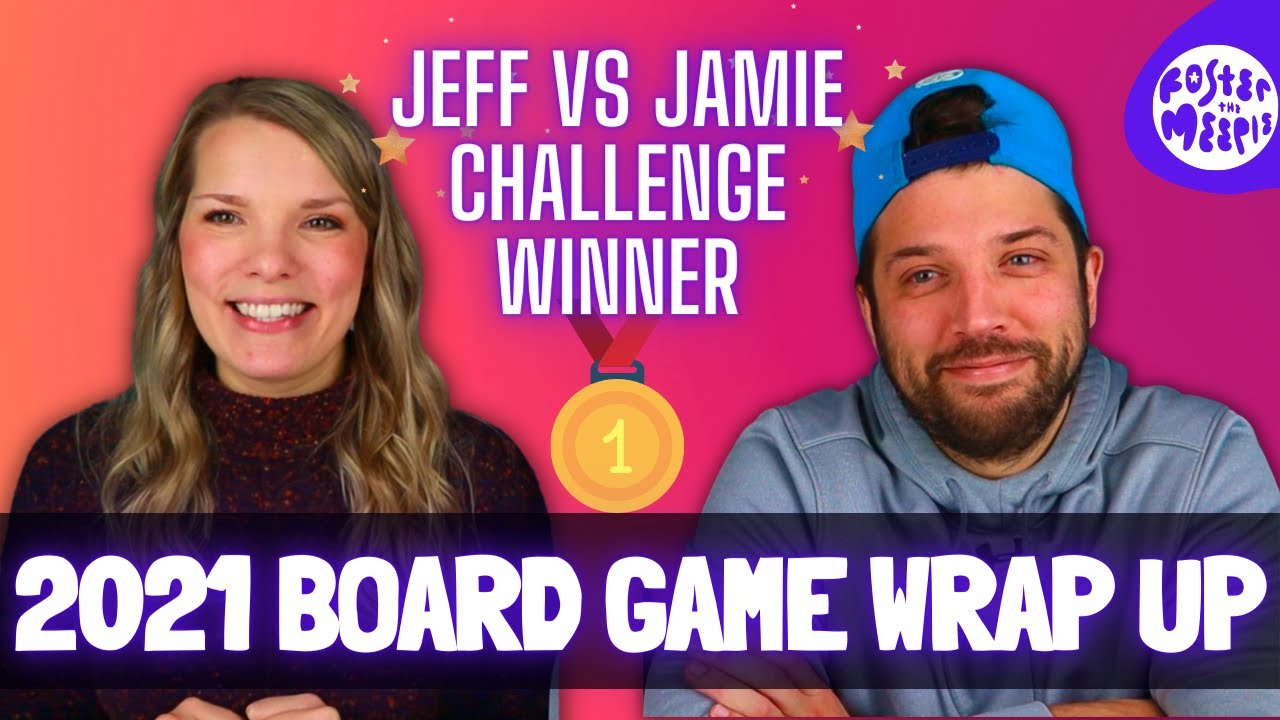 2021 Board Game Wrap Up | Jeff vs Jamie Challenge Winner | December Games Played!