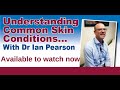 Understanding Common Skin Conditions