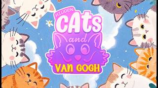 Hidden Cats and Van Gogh Trailer