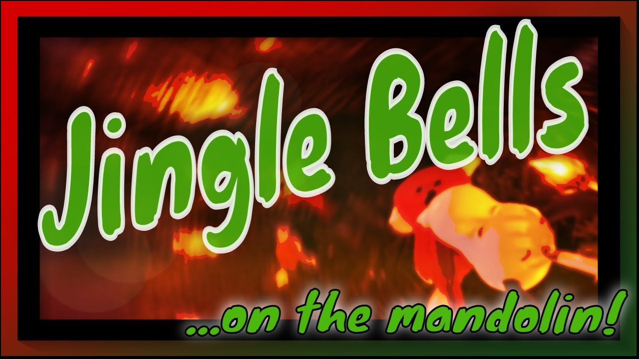 Jingle Bells...on the mandolin! YouTube