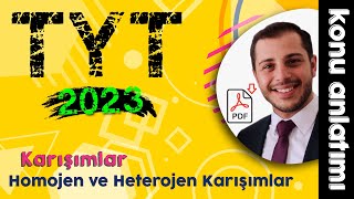 58) Homojen ve Heterojen Karışımlar - Ünite 2 (10.Sınıf - TYT Kimya) 2023