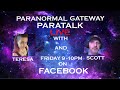 Paranormal gateway paratalk  episode 4  ghost shows