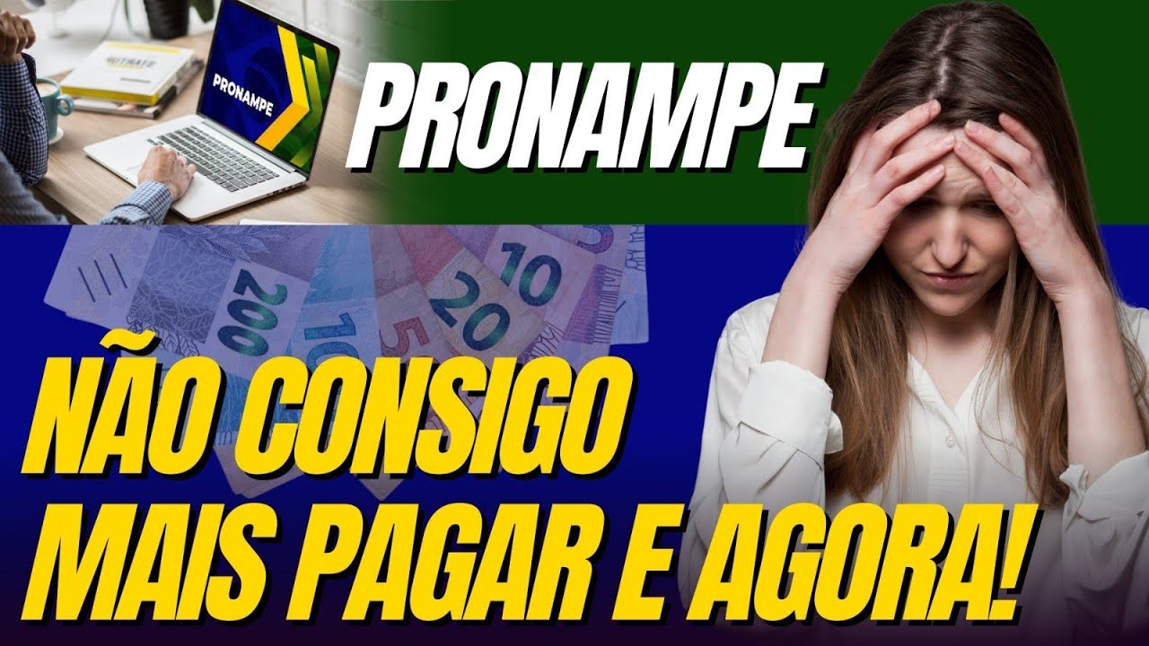 NÃO CONSIGO MAIS PAGAR MEU PRONAMPE, E AGORA?
