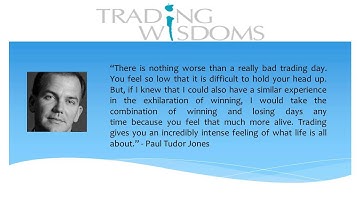 Trading wisdom Paul Tudor Jones