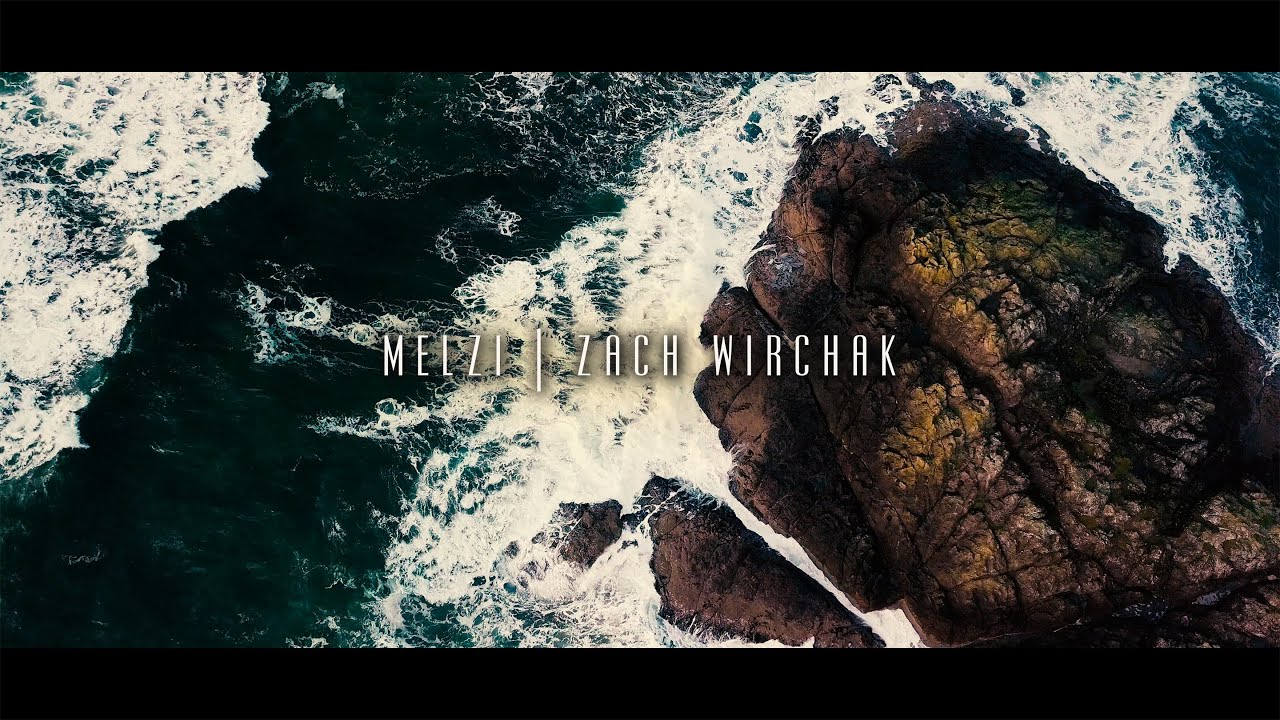 Watch Melzi | Zach Wirchak | Visual Music Video on YouTube Watch Melzi | Zach Wirchak | Visual Music Video on YouTube