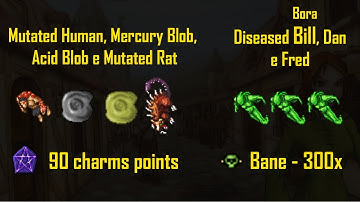 [BESTIARY + BOSS] Mutated Human, Mercury Blob, Acid Blob e Mutated Rat - 90 Charm point (+Diseased)
