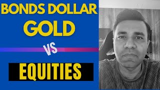 Will DOLLAR, GOLD & BONDS End The Bull Run In EQUITIES ? (Intermarket Analysis)