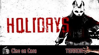 Película Holidays - Español Latino - HD 1080p