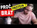 PROČ BRÁT PROTEIN? - Jiří Borkovec