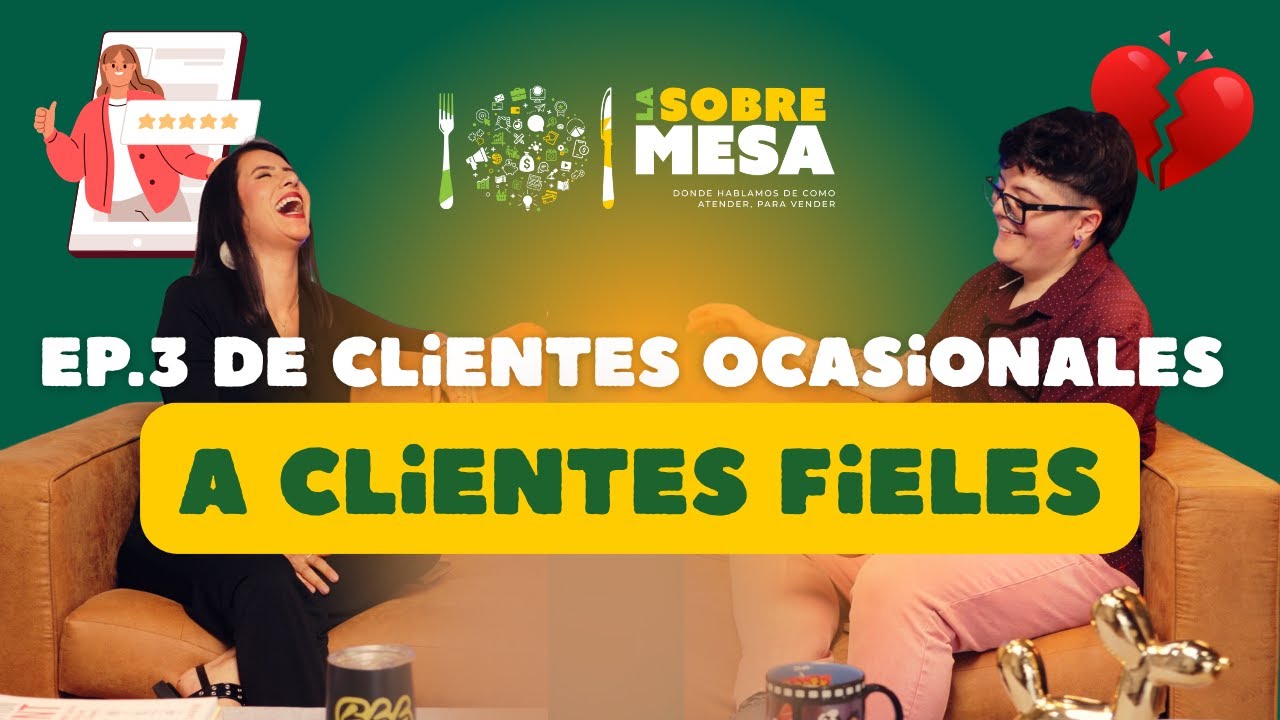 Random Cliente Ep. 3 De clientes ocasionales a clientes fieles - YouTube