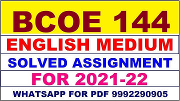 BCOE 144 Solved Assignment 2021-22 in ENGLISH | BCOE 144 Solved Assignment 2021-22 | BCOE 144 2022