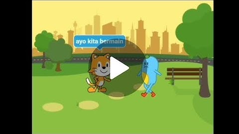 Cara membuat animasimu sendiri di aplikasi ScratchJR — Tugas Informatika 
