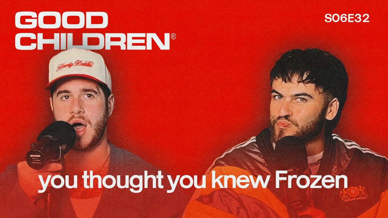 A Critical Analysis of Frozen (2013) | Good Children: S6E32