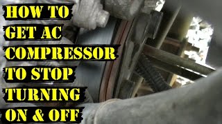 How to Get AC Compressor to STOP Turning ON & OFF Repeatedly