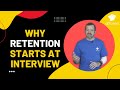Why Employee Retention Starts at the Interview Process