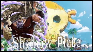 One Piece What If: Shadow Piece | One Monster