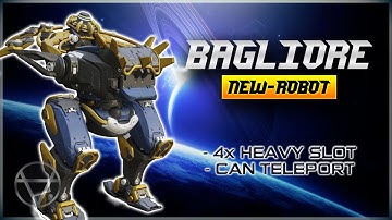 [WR] 🔥 New Robot BAGLIORE Has 4X Heavy & TELEPORTS – Gameplay | War Robots