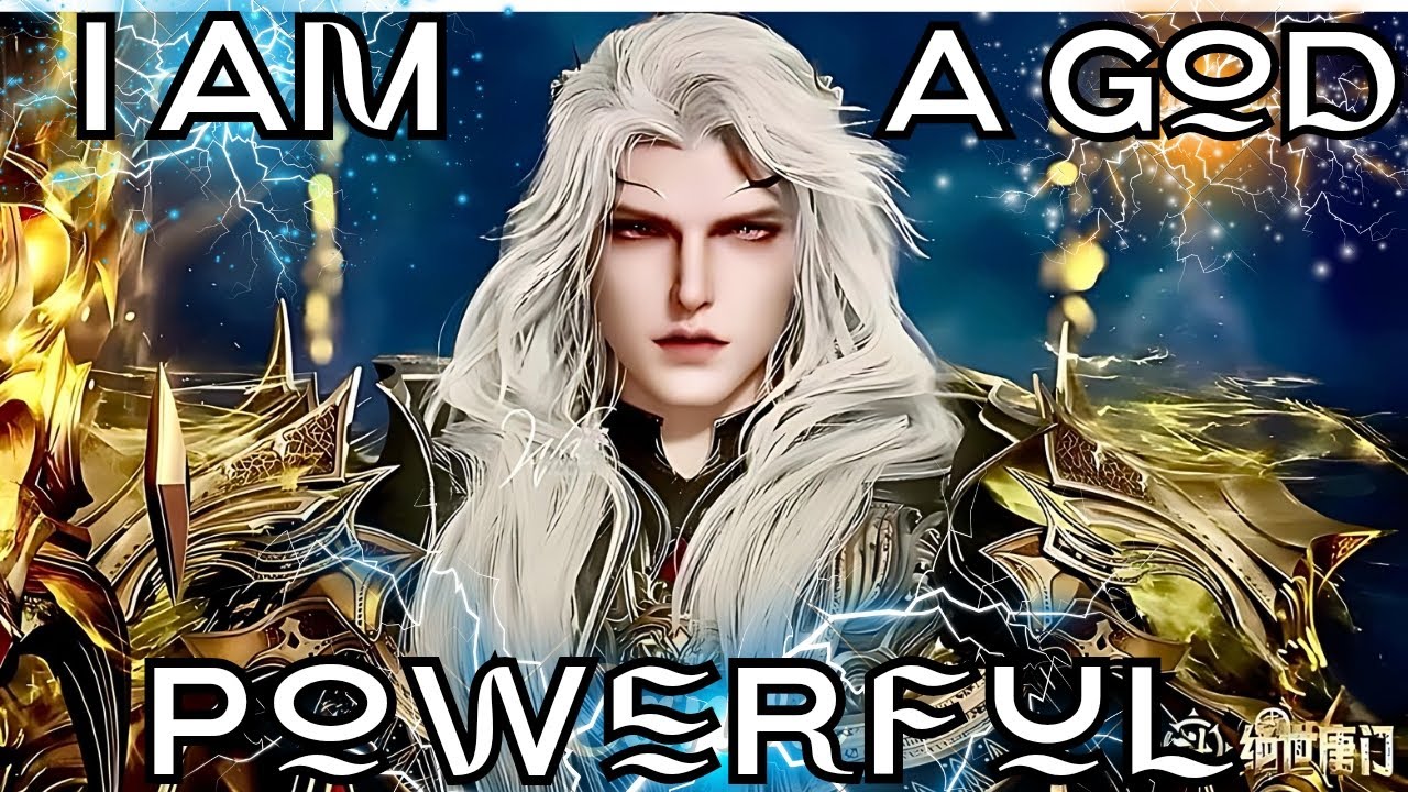 God Electrolux : I am The Most Powerful God | Soul Land | Thorne Of