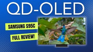 Samsung S95C Review: The Ultimate QD-OLED TV Revolution!