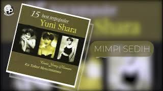 Yuni Shara - Mimpi Sedih
